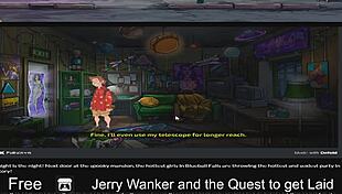 Jerry Wanker And The Quest To Get Laid!