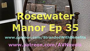 Exploring Rosewater Manor In Chapter 35