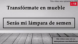 i turn you into furniture, you'll be my semen lamp joi in spanish