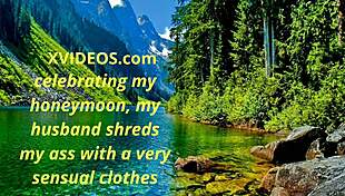 does my husband destroy my ass on honeymoon?