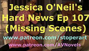 Jessica Oneil's Intense Hard News Adventure.