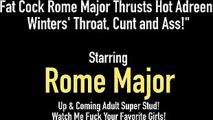 Fat Cock Rome Major Slams Adreena Winters Throat and Ass Hard. Can She Take It?