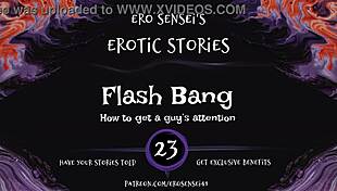 Flash bang erotic audio for women with orgasms and masturbation 😍