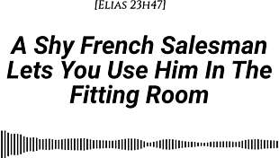 use the shy french salesman