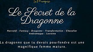 Discover the dragoness's secret in this french furry sex story. Featuring monsters and european elements