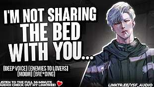 ever wonder what happens when you're forced to share that bed with your cocky enemy? m4f audio roleplay