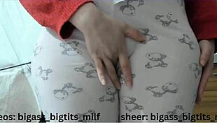 omg big ass milf in pajamas cameltoe masturbates wet pussy with toys 😍🔥